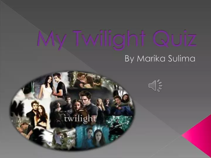 my twilight quiz