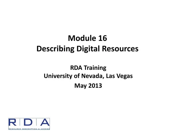 module 16 describing digital resources
