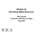 Module 16 Describing Digital Resources - slide 1