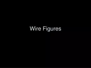 Wire Figures