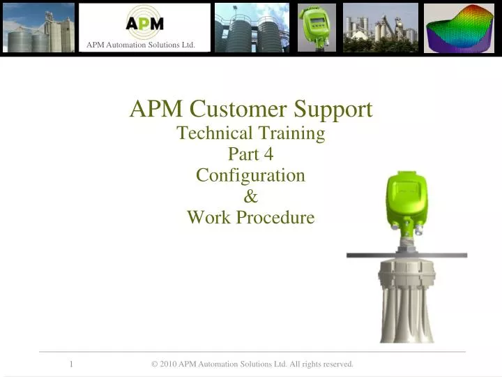 apm customer support technical training part 4 configuration work procedure