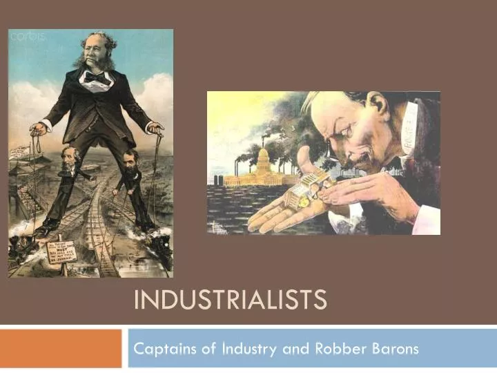industrialists