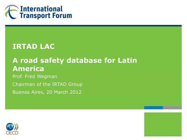 irtad lac a road safety database for latin america