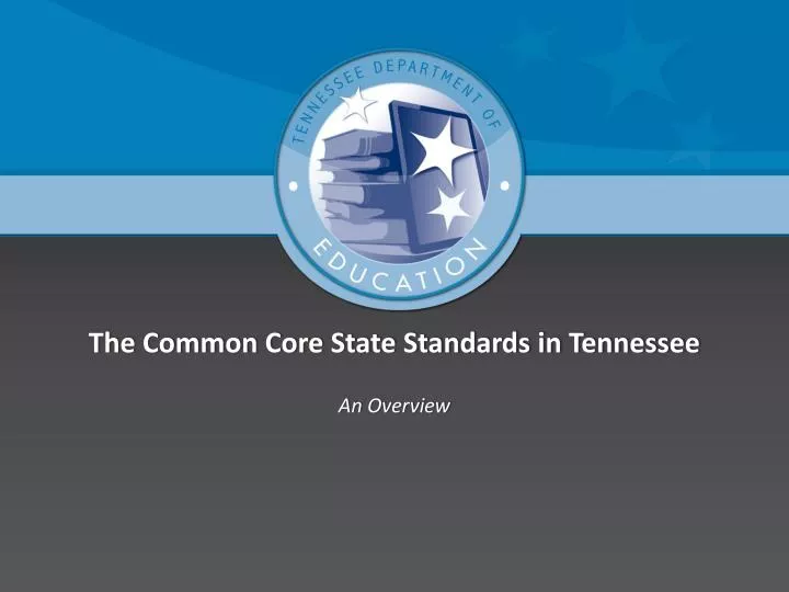 the common core state standards in tennessee