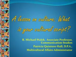 A lesson on culture: What is your cultural script?