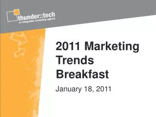 2011 Marketing Trends Breakfast