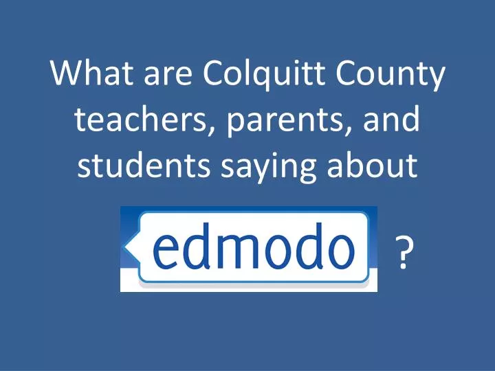 what are colquitt county teachers parents and students saying about