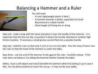 Balancing a Hammer and a Ruler