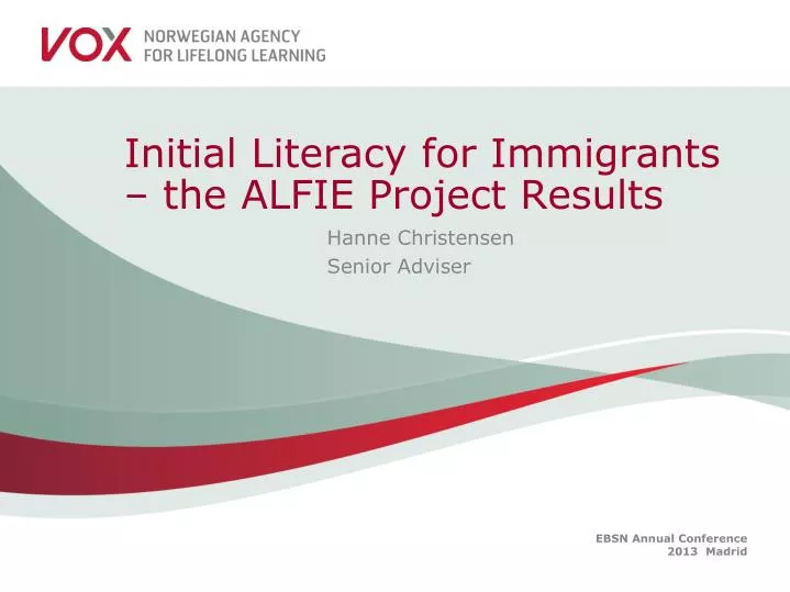 initial literacy for immigrants the alfie project results