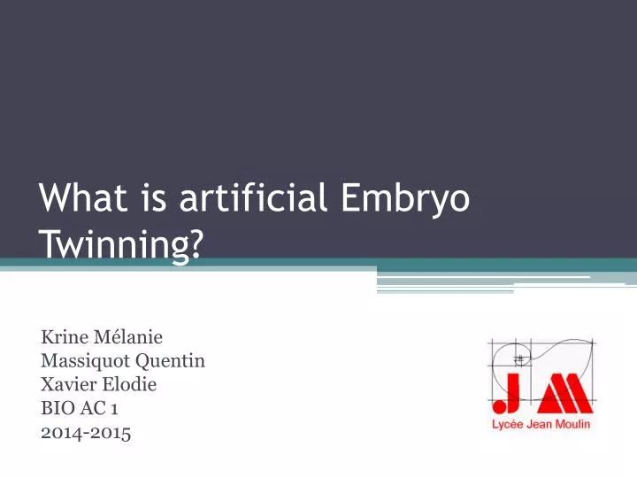 what is artificial embryo twinning