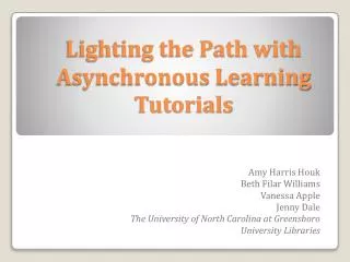 Lighting the Path with Asynchronous Learning Tutorials