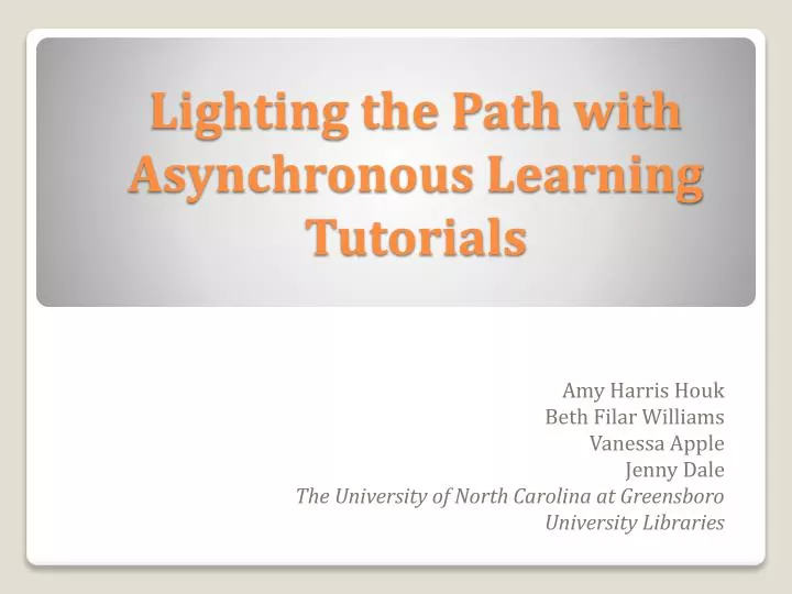 lighting the path with asynchronous learning tutorials