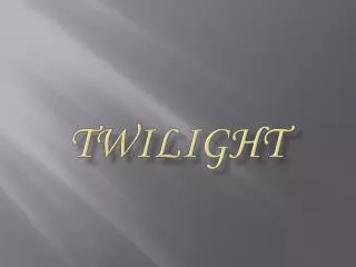 twilight