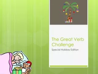 The Great Verb Challenge