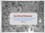 Six-Word Memoir