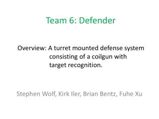 Team 6: Defender