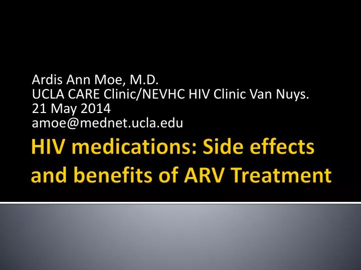 ardis ann moe m d ucla care clinic nevhc hiv clinic van nuys 21 may 2014 amoe@mednet ucla edu