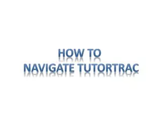 How to Navigate TutorTrac
