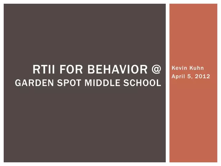 rtii for behavior @ garden spot middle school