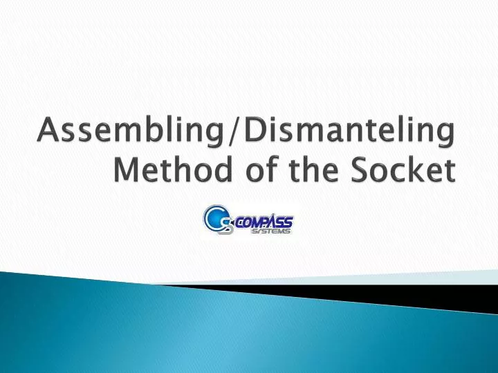 assembling dismanteling method of the socket