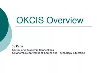 OKCIS Overview