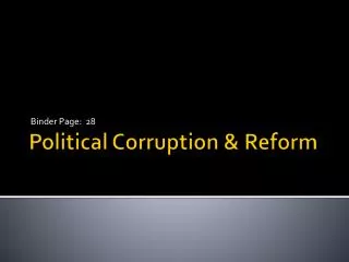 Political Corruption &amp; Reform