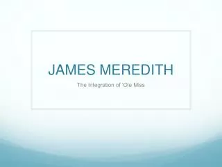 JAMES MEREDITH