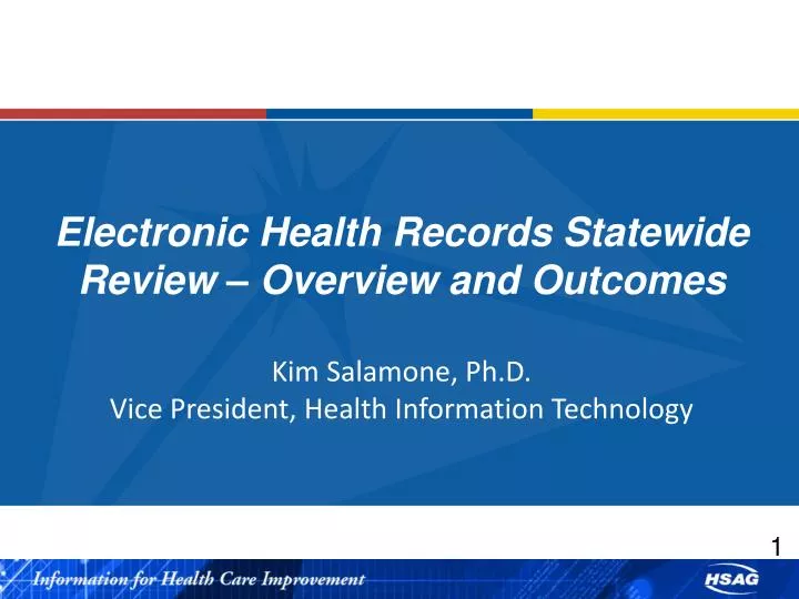 electronic health records statewide review overview and outcomes