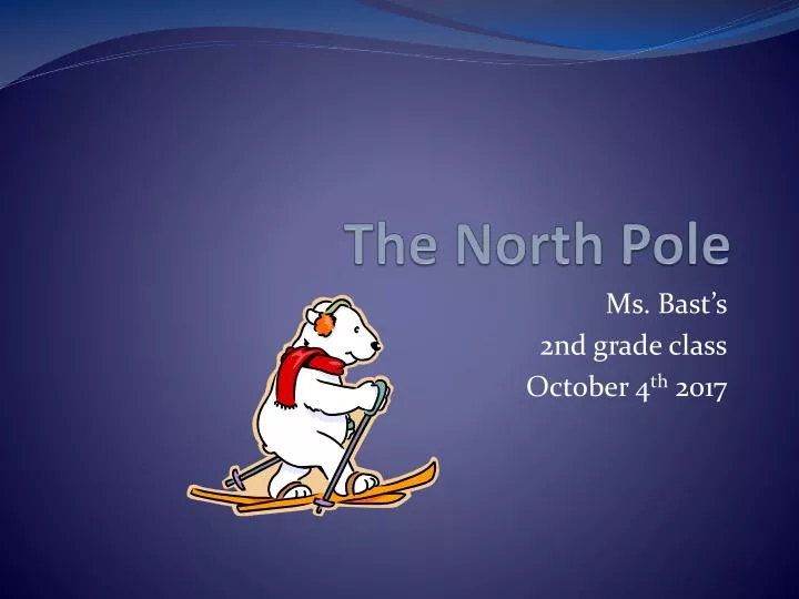 the north pole