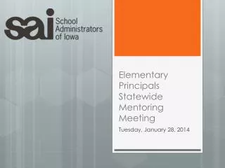 Elementary Principals Statewide Mentoring Meeting