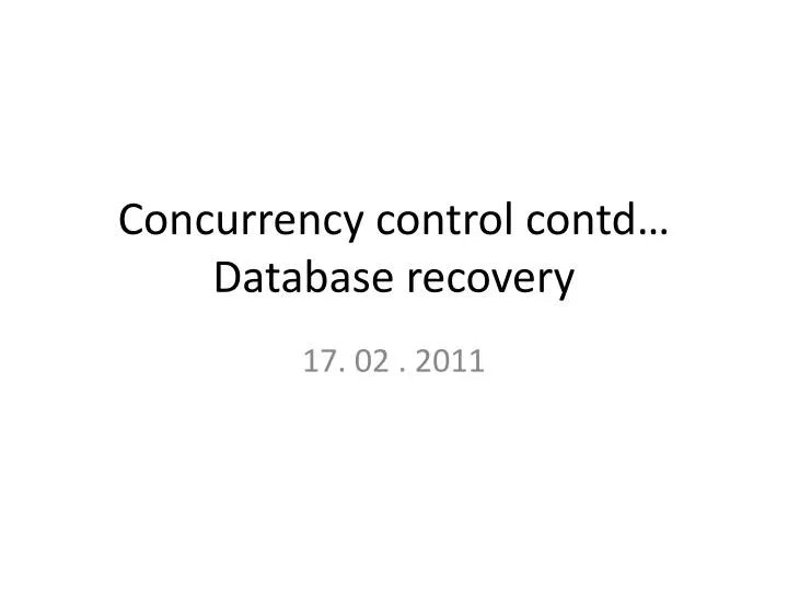 concurrency control contd database recovery