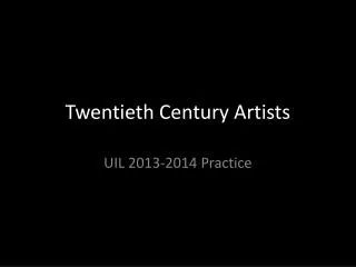 Twentieth Century Artists