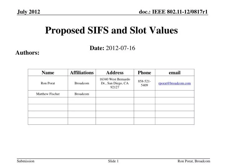 proposed sifs and slot values