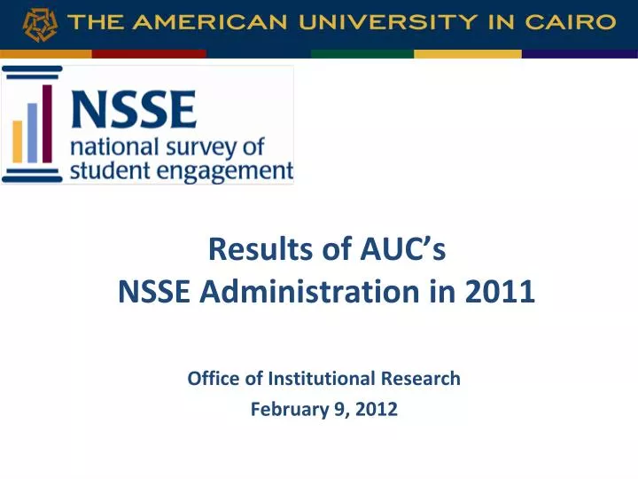 results of auc s nsse administration in 2011