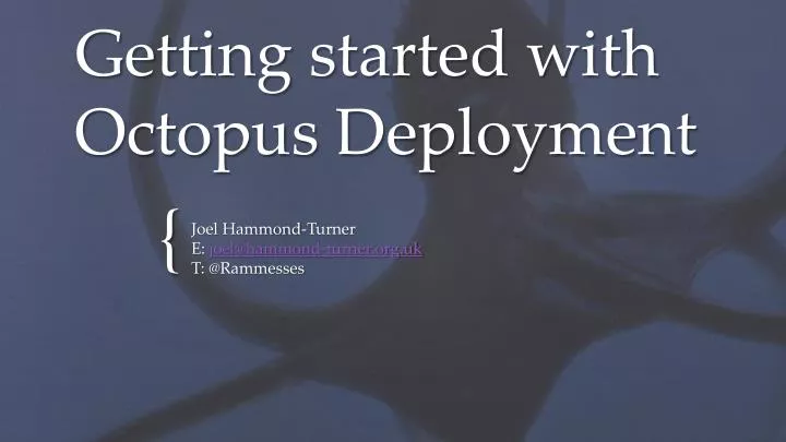 getting started with octopus deployment
