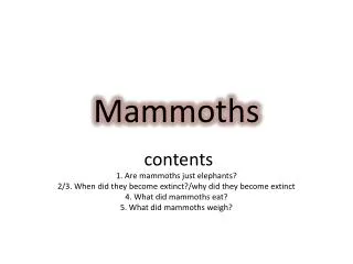 mammoths