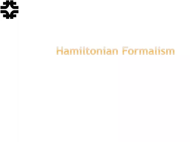 hamiltonian formalism