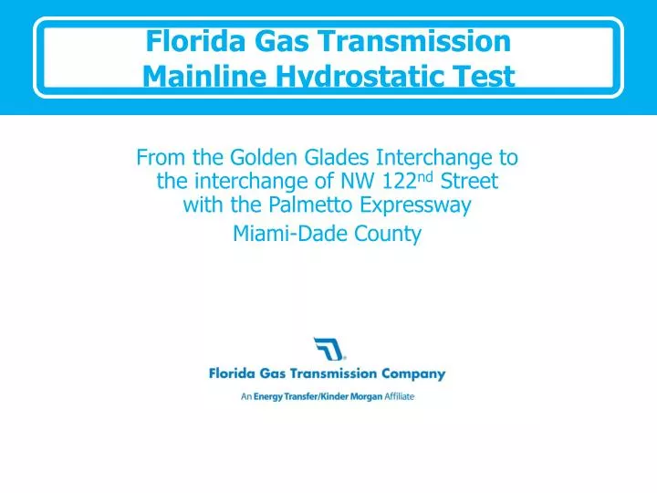 florida gas transmission mainline hydrostatic test