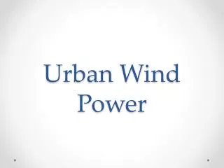 Urban Wind Power