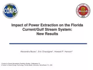 Impact of Power Extraction on the Florida Current/Gulf Stream System: New Results