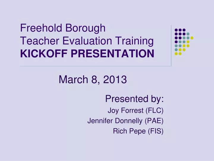 freehold borough teacher evaluation training kickoff presentation