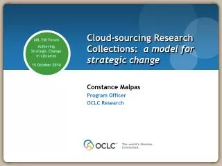 Cloud-sourcing Research Collections: a model for strategic change