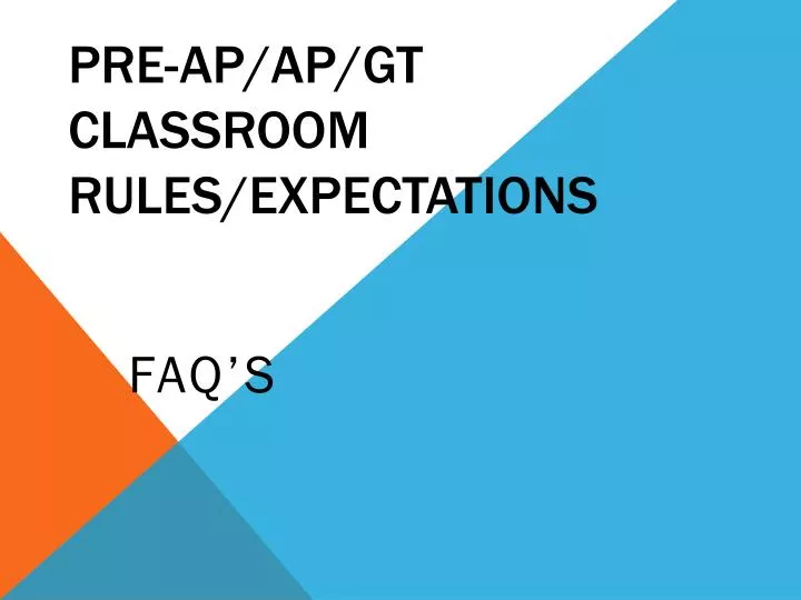 pre ap ap gt classroom rules expectations