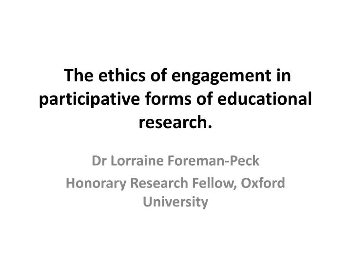 the ethics of engagement in participative forms of educational research