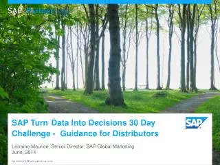 Lorraine Maurice, Senior Director, SAP Global Marketing June, 2014