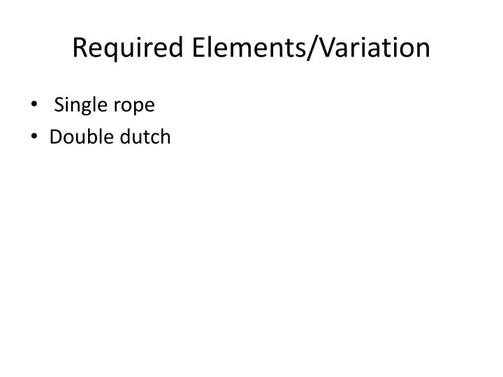 required elements variation