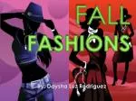 FALL FASHIONS - slide 1
