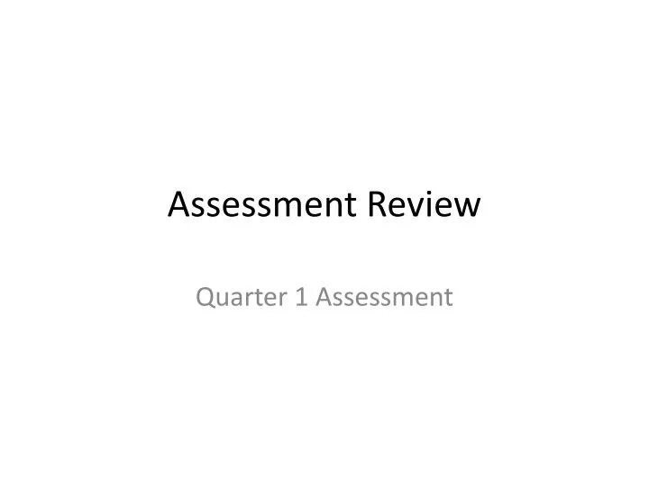 assessment review