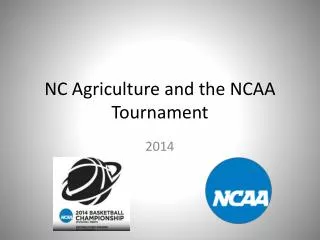 NC Agriculture and the NCAA Tournament