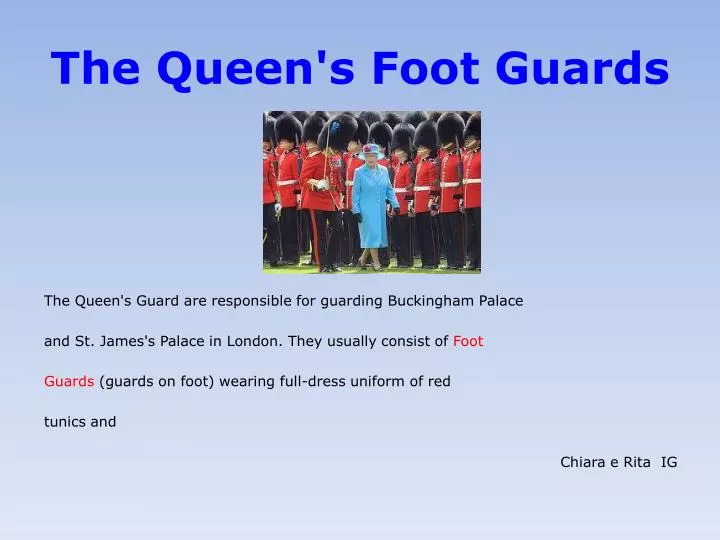 the queen s foot guards